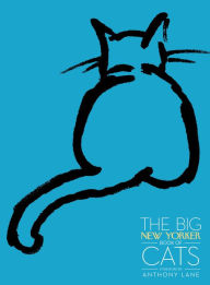 Title: The Big New Yorker Book of Cats, Author: The New Yorker Magazine