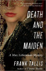 Death and the Maiden (Max Liebermann Series #6)