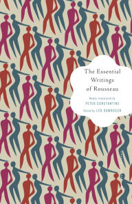 Title: The Essential Writings of Rousseau, Author: Jean-Jacques Rousseau