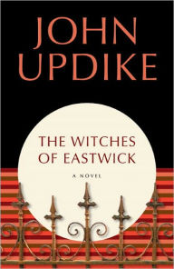Title: The Witches of Eastwick, Author: John Updike