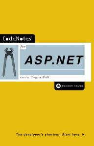 Title: CodeNotes for ASP.NET, Author: Gregory Brill