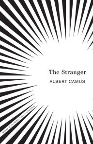 The Stranger (A New Translation by Matthew Ward)