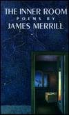 Title: The Inner Room, Author: James Merrill