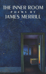 Title: The Inner Room, Author: James Merrill