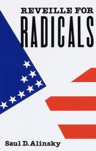 Title: Reveille for Radicals, Author: Saul Alinsky