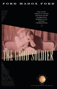 Title: The Good Soldier, Author: Ford Madox Ford