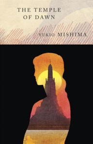 Title: Temple of Dawn (Sea of Fertility #3), Author: Yukio Mishima