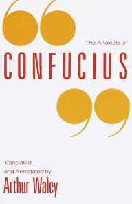 Title: The Analects of Confucius, Author: Arthur Waley