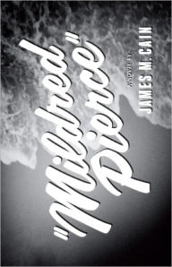 Title: Mildred Pierce, Author: James M. Cain