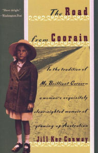 Title: The Road from Coorain, Author: Jill Ker Conway