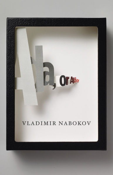 Ada, or Ardor: A Family Chronicle