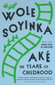 Title: Ake: The Years of Childhood, Author: Wole Soyinka