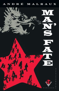 Title: Man's Fate, Author: Andre Malraux