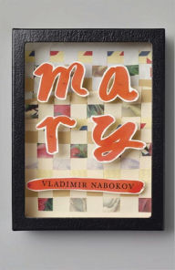 Title: Mary, Author: Vladimir Nabokov