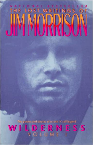 Wilderness: The Lost Writings of Jim Morrison