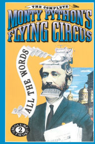 Title: The Complete Monty Python's Flying Circus: All the Words, Volume 2, Author: Monty Python
