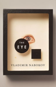 Title: The Eye, Author: Vladimir Nabokov