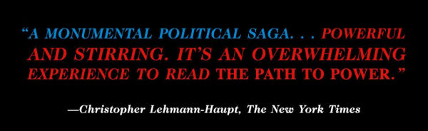 The Path to Power: The Years of Lyndon Johnson I