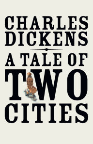 Title: A Tale of Two Cities, Author: Charles Dickens