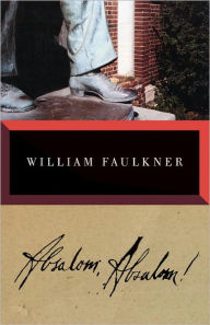 Title: Absalom, Absalom!, Author: William Faulkner