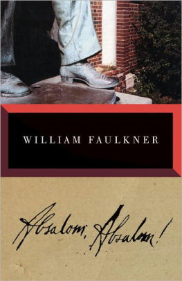 Absalom Absalom By William Faulkner Paperback Barnes Noble