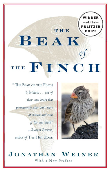 the Beak of Finch: A Story Evolution Our Time (Pulitzer Prize Winner)
