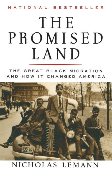 The Promised Land: The Great Black Migration and How It Changed America