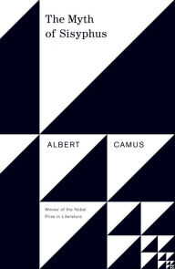 Title: The Myth of Sisyphus: And Other Essays, Author: Albert Camus