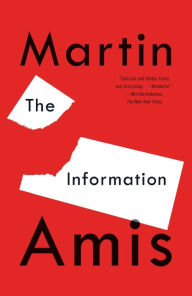 Title: The Information, Author: Martin Amis