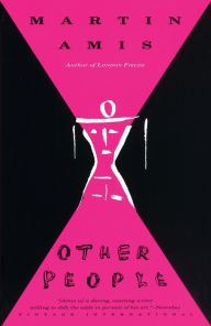 Title: Other People, Author: Martin Amis