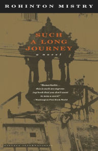 Title: Such a Long Journey, Author: Rohinton Mistry