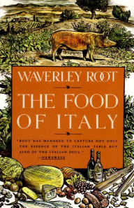 Title: Food of Italy, Author: Waverley Root