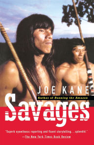 Title: Savages, Author: Joe Kane