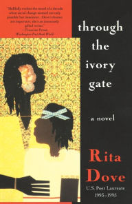 Title: Through the Ivory Gate, Author: Rita Dove