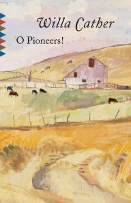 Title: O Pioneers!, Author: Willa Cather