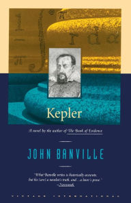Title: Kepler: A novel, Author: John Banville