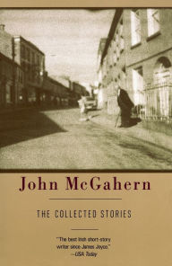 Title: The Collected Stories of John McGahern, Author: John McGahern