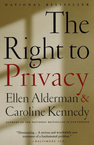 Title: The Right to Privacy, Author: Caroline Kennedy