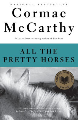 All the Pretty Horses (Border Trilogy #1)