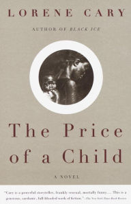 Title: The Price of a Child, Author: Lorene Cary