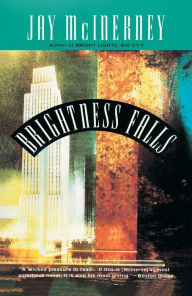 Title: Brightness Falls, Author: Jay McInerney