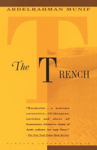 Title: Trench, Author: Abdelrahman Munif