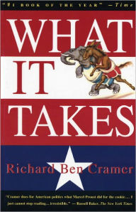 Title: What It Takes: The Way to the White House, Author: Richard Ben Cramer