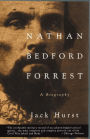 Nathan Bedford Forrest: A Biography