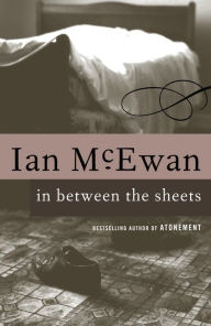 Title: In Between the Sheets, Author: Ian McEwan