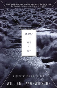 Title: Inside the Sky: A Meditation on Flight, Author: William Langewiesche