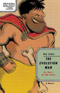 Title: The Evolution Man, or, How I Ate My Father, Author: Roy Lewis