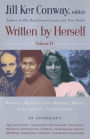 Written by Herself, Volume 2: Women's Memoirs from Britain, Africa, Asia and the United States