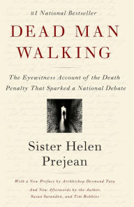 Title: Dead Man Walking, Author: Helen Prejean