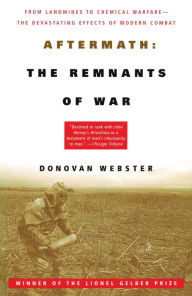 Title: Aftermath: The Remnants of War, Author: Donovan Webster